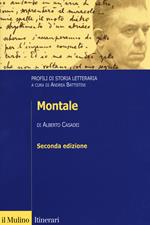 Montale. Profili di storia letteraria