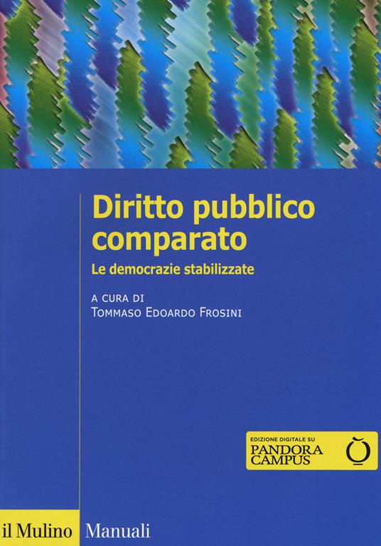 Diritto pubblico comparato. Le democrazie stabilizzate - copertina