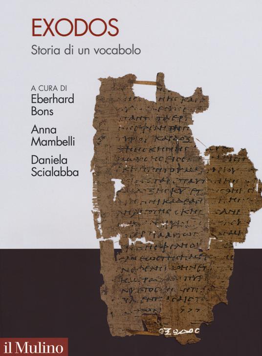 Exodos. Storia antica di un vocabolo emblematico - copertina