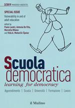 Scuola democratica. Learning for democracy (2019). Vol. 2: Special issue. Vulnerability in and of adult education.