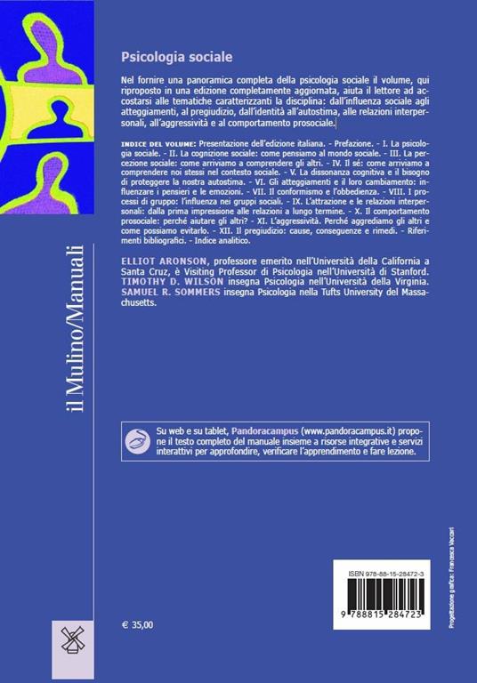 Psicologia sociale. Con Contenuto digitale per accesso on line - Elliot Aronson,Timothy D. Wilson,Samuel R. Sommers - 2