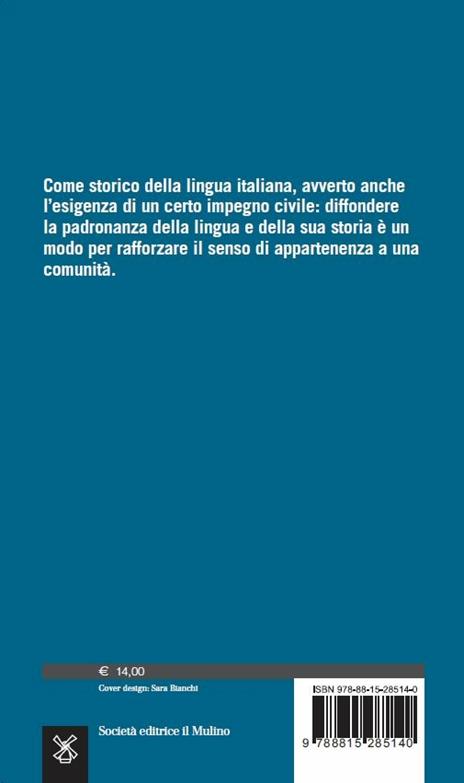 Il sentimento della lingua. Conversazione con Giuseppe Antonelli - Luca Serianni,Giuseppe Antonelli - 2