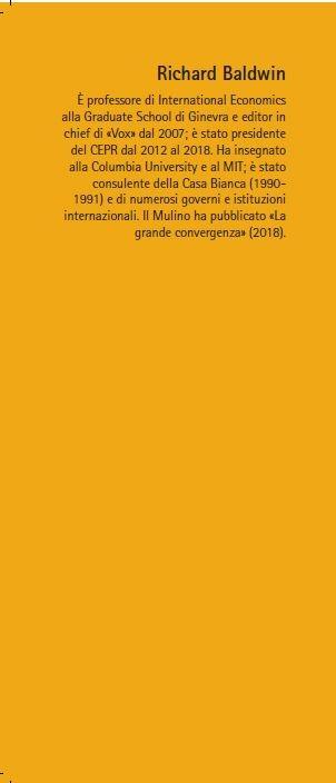 Rivoluzione globotica. Globalizzazione, robotica e futuro del lavoro - Richard Baldwin - 2