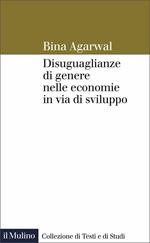 Diseguaglianze di genere nelle economie in via di sviluppo