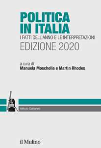 Politica in Italia. I fatti dell'anno e le interpretazioni. 2020