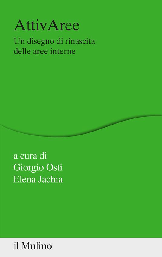 AttivAree. Un disegno di rinascita delle aree interne - copertina