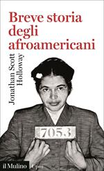 Breve storia degli afroamericani