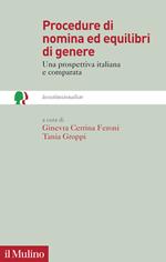 Procedure di nomina ed equilibri di genere. Una prospettiva italiana e comparata