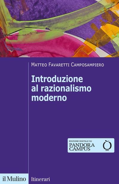 Introduzione al razionalismo moderno - Matteo Favaretti Camposampiero - copertina