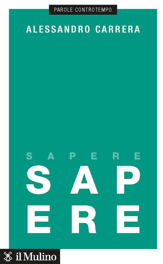 Sapere - Alessandro Carrera - copertina