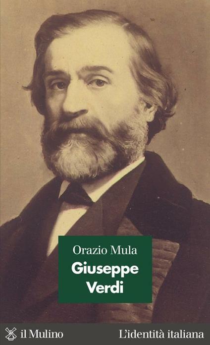 Giuseppe Verdi - Orazio Mula - ebook