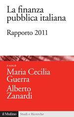 La finanza pubblica italiana. Rapporto 2011