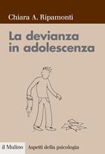 La devianza in adolescenza