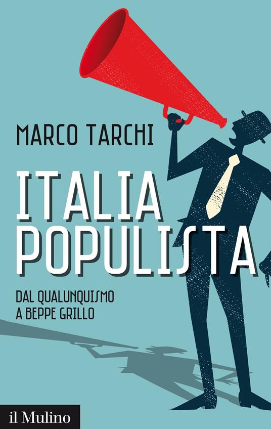 Italia populista - Tarchi Marco - ebook