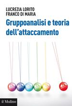 Gruppoanalisi e teoria dell'attaccamento