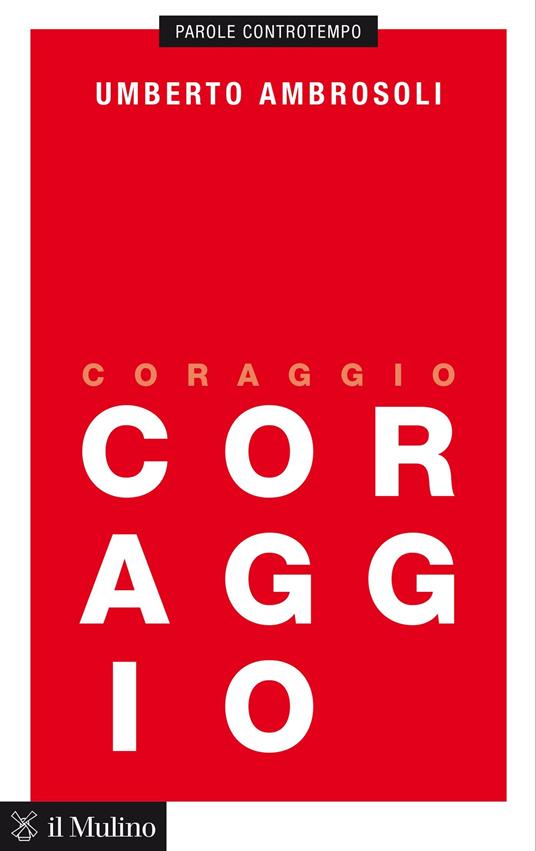 Coraggio - Umberto Ambrosoli - ebook