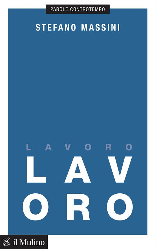 Lavoro - Stefano Massini - ebook