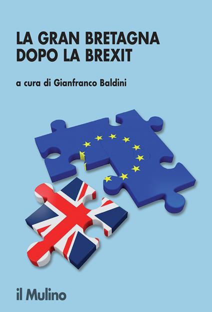 La Gran Bretagna dopo la Brexit - Gianfranco Baldini - ebook