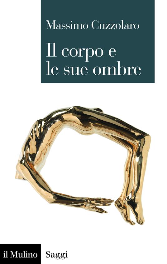 Il corpo e le sue ombre - Massimo Cuzzolaro - ebook