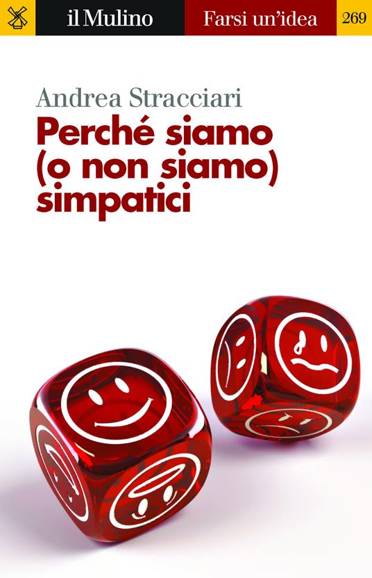 Perché siamo (o non siamo) simpatici - Andrea Stracciari - ebook