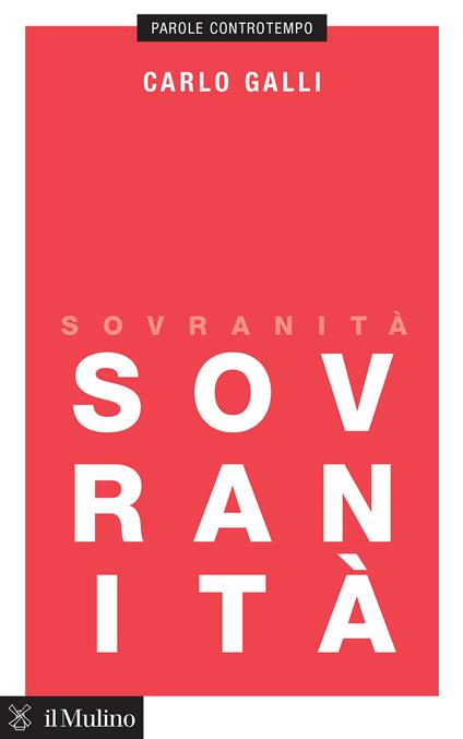 Sovranità - Carlo Galli - ebook