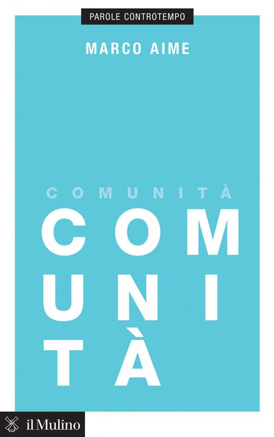 Comunità - Marco Aime - ebook