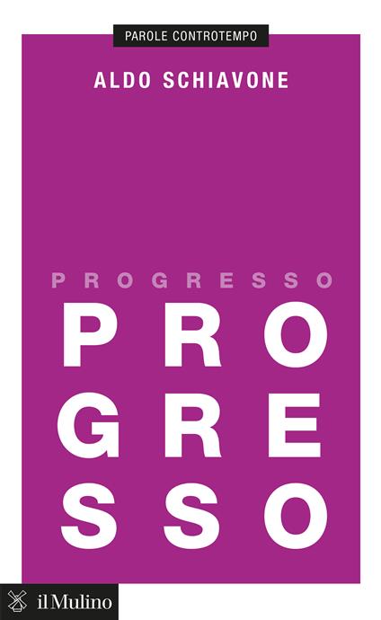 Progresso - Aldo Schiavone - ebook