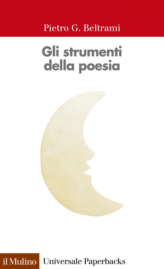 Gli strumenti della poesia - Pietro G. Beltrami - ebook