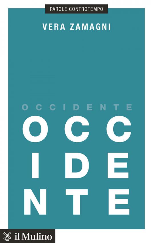 Occidente - Vera Zamagni - ebook