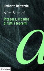 Pitagora, il padre di tutti i teoremi