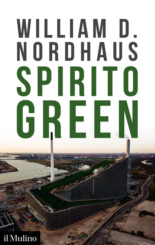 Spirito green - William D. Nordhaus - ebook