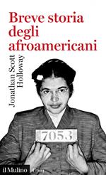 Breve storia degli afroamericani