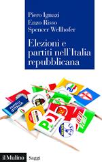 Elezioni e partiti nell'Italia repubblicana