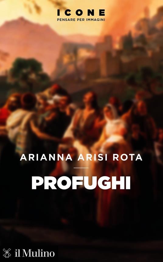 Profughi - Arisi Rota Arianna - ebook