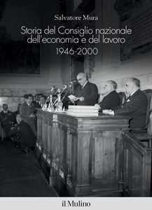 Image of Storia del Consiglio nazionale dell'economia e del lavoro, 1946-2000