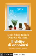 Il diritto di annoiarsi. Darsi il tempo per pensare