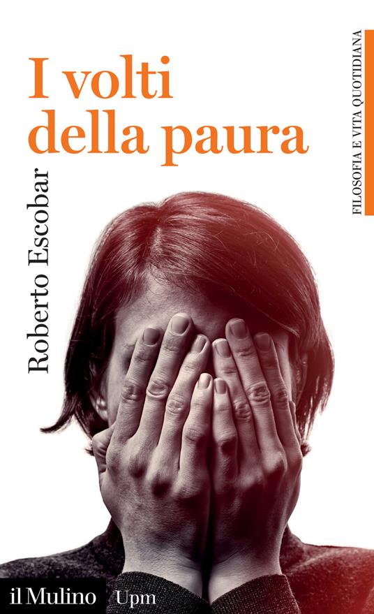 I volti della paura - Roberto Escobar - copertina