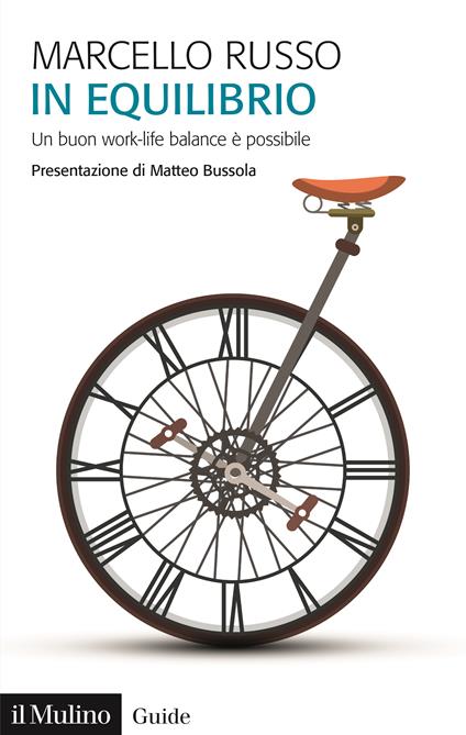 In equilibrio. Un buon work-life balance è possibile - Marcello Russo - copertina