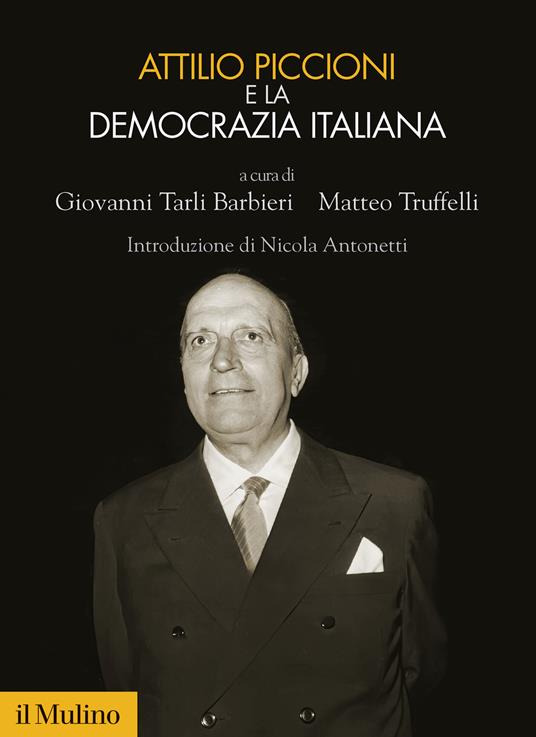 Attilio Piccioni e la democrazia italiana - copertina