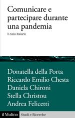 Comunicare e partecipare durante una pandemia. Il caso italiano