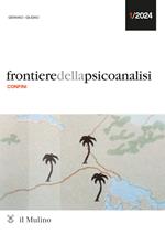 Frontiere della psicoanalisi (2024). Vol. 1: Confini