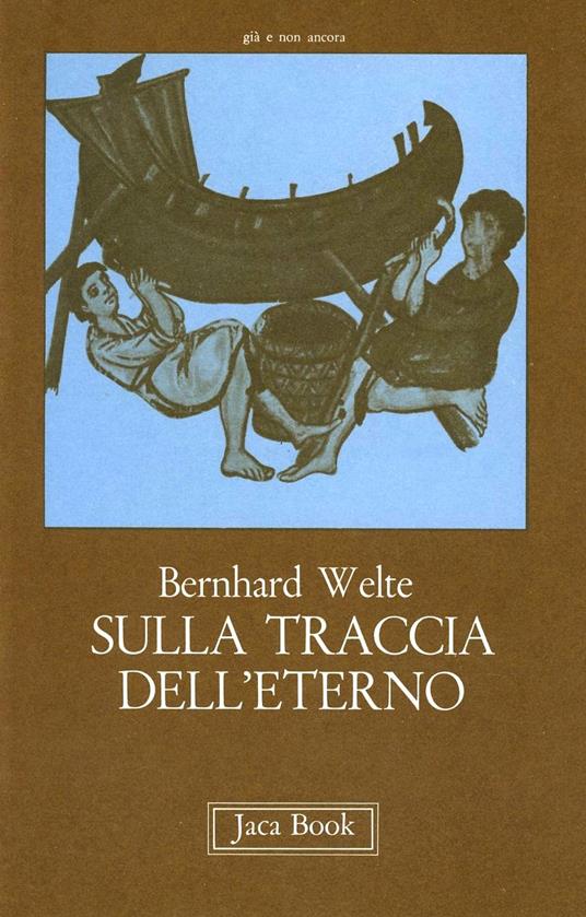 Sulla traccia dell'eterno - Bernhard Welte - copertina