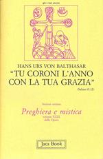 Tu coroni l'anno con la tua grazia. Prediche alla radio sull'anno liturgico. Vol. 29