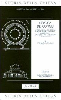 Storia della Chiesa. Vol. 2: Epoca dei Concili (IV-V secolo), L'. - copertina