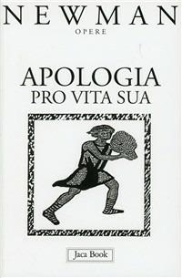 Apologia pro vita sua. Vol. 4 - John Henry Newman - copertina