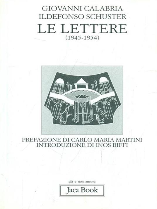 Le lettere (1945-1954) - Giovanni Calabria,Ildefonso Schuster - 4