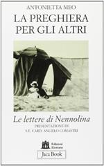 La preghiera per gli altri. Le lettere di Nennolina