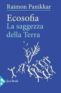 Ecosofia. La saggezza della terra