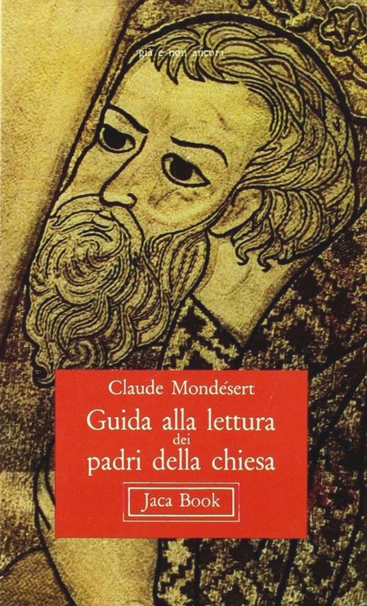 Guida alla lettura dei Padri della Chiesa - Claude Mondésert - copertina