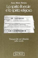 Lo spirito liberale e lo spirito religioso. Tocqueville nel dibattito sulla scuola